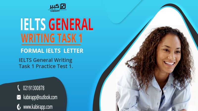 IELTS General Writing Task 1 Practice Test 1